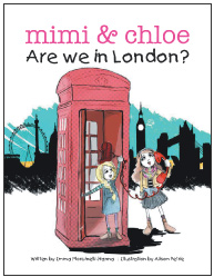 Mimi & Chloe - Are We In London?